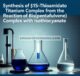 Sintesis Kompleks Titanium ĸ1S-Thioamidato dari Reaksi Kompleks Bis(pentafulvena) dengan Isothiosianat